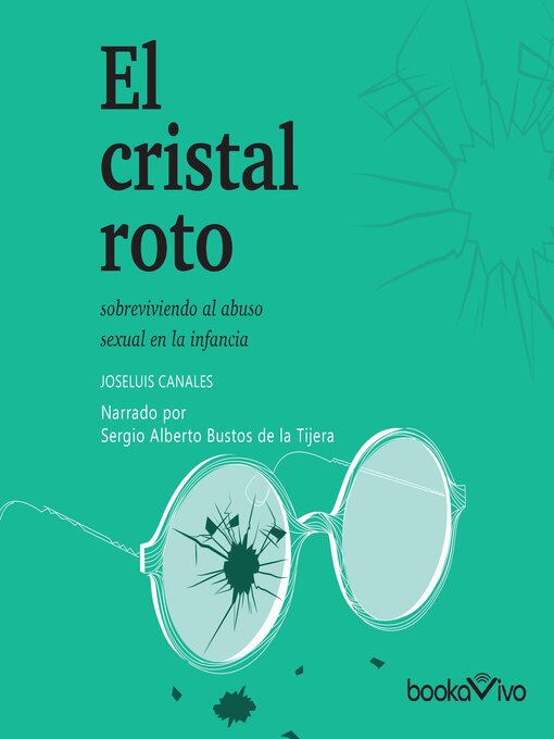 Title details for El cristal roto (Broken Glass) by Joseluis Canales - Available